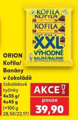 Kaufland Orion Kofila/Banány v čokoládě nabídka