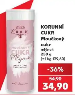 Kaufland KORUNNÍ CUKR Moučkový cukr mlýnek nabídka