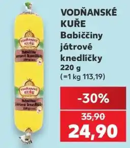 Kaufland VODŇANSKÉ KUŘE Babiččiny játrové knedlíčky nabídka