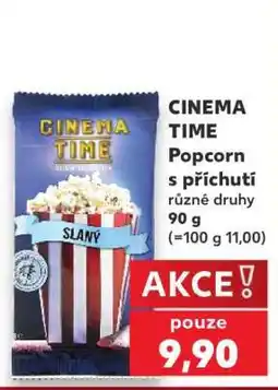 Kaufland CINEMA TIME Popcorn s příchutí nabídka