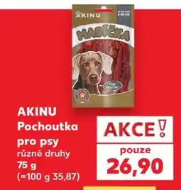 Kaufland AKINU Pochoutka pro psy nabídka