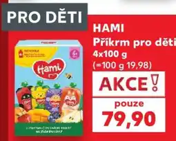 Kaufland HAMI Příkrm pro děti nabídka