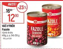 Globus VÁŠ VÝBĚR Fazole nabídka