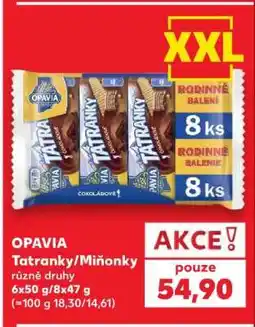 Kaufland OPAVIA Tatranky/ Miňonky nabídka