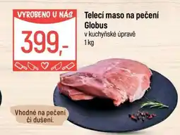 Globus Telecí maso na pečení Globus nabídka