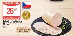 Globus Selská kuřecí šunka Globus nabídka