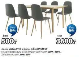 JYSK Jídelní stůl ALSTED a jídelní židle JONSTRUP nabídka