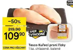 Tesco Tesco Kuřecí prsní řízky nabídka