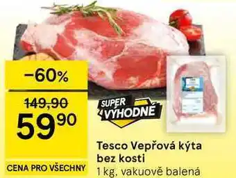 Tesco Vepřová kýta bez kosti