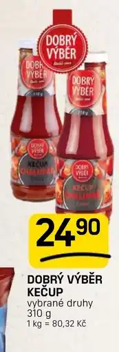 Flop Dobrý výběr kečup nabídka