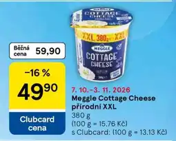 Tesco MEGGLE COTTAGE CHEESE PŘÍRODNÍ XXL nabídka