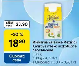 Tesco Mlékárna Valašské Meziříčí Kefírové mléko nízkotučné neochucené nabídka
