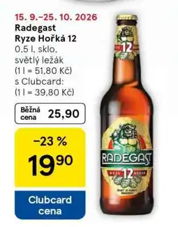 Tesco Radegast Ryze Hořká 12 nabídka