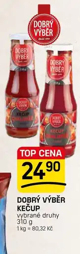 Flop Dobrý výběr kečup nabídka