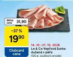 Tesco Le & Co Vepřová šunka dušená v páře nabídka