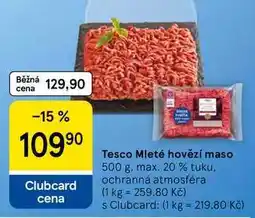 Tesco Tesco Mleté hovězí maso, 500 g, max. 20 % tuku nabídka