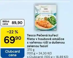 Tesco Tesco Pečená kuřecí fileta v houbové omáčce s vařenou rýží a dušenou zelenou fazolí nabídka