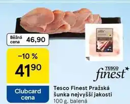 Tesco Tesco Finest Pražská šunka nejvyšší jakosti nabídka