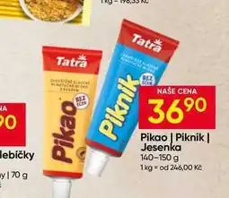 Hruška Tatra Piknik, Pikao, Jesenka nabídka