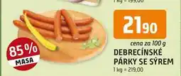Trefa DEBRECÍNSKÉ PÁRKY SE SÝREM nabídka