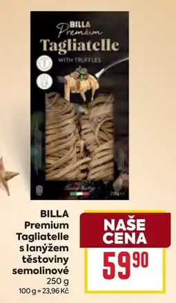 Billa Billa premium tagliatelle s lanýžem těstoviny semolinové nabídka