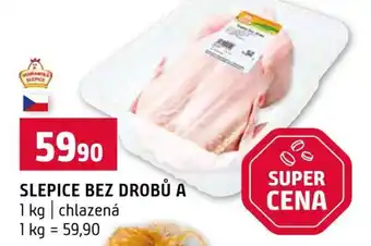 SLEPICE BEZ DROBŮ A