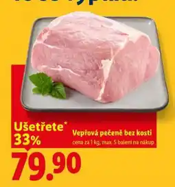 Lidl Vepřová pečeně bez kosti nabídka