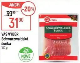 Globus Váš výběr Schwarzwaldecká šunka nabídka