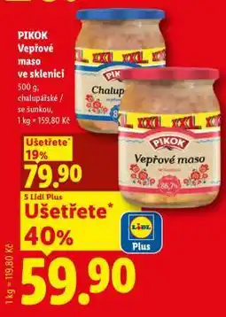 Lidl PIKOK VEPŘOVÉ MASO VE SKLENICI nabídka