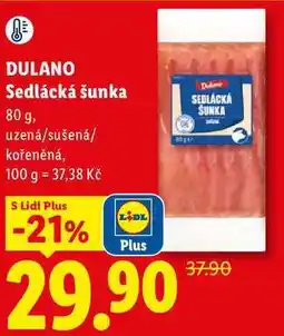Lidl DULANO Sedlácká šunka, 80 g, 100 g nabídka