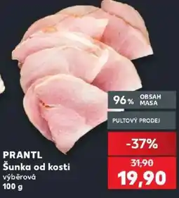 Kaufland Prantl šunka od kosti výběrová nabídka
