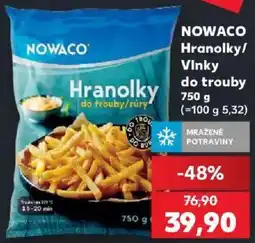 Kaufland Nowaco Hranolky do trouby/růry nabídka