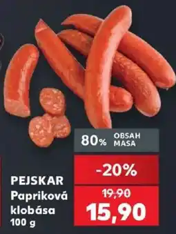 Kaufland Pejskar papriková klobása nabídka
