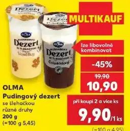 Kaufland Olma Pudingový dezert se šlehačkou různé druhy nabídka