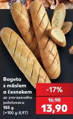 Kaufland Bageta s máslem a česnekem nabídka
