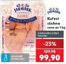 Kaufland Jarmark kuřecí stehna nabídka