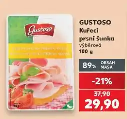 Kaufland Gustoso kuřecí prsní šunka výběrová nabídka