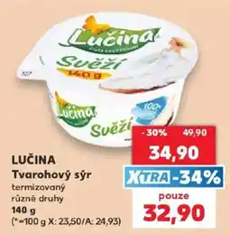 Kaufland Lučina Tvarohový sýr termizovaný různé druhy nabídka