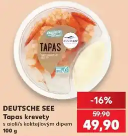 Kaufland Deutsche See Tapas krevety s aioli/s koktejlovým dipem nabídka