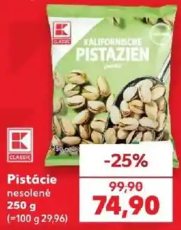 Kaufland K Classic pistácie nesolené nabídka