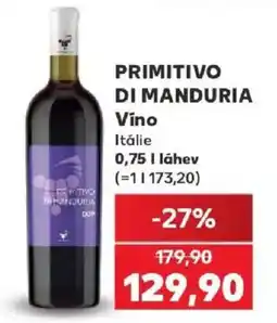 Kaufland Primitivo di Manduria nabídka