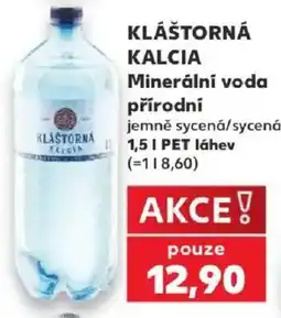 Kaufland Klášterná Kalcia Minerální voda nabídka