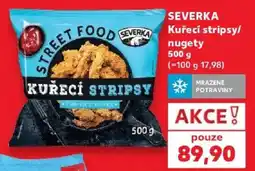 Kaufland Severka kuřecí stripsy nabídka