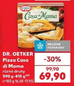 Kaufland Dr. Oetker Pizza Casa di Mama nabídka