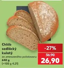 Kaufland Chléb sedlácký kulatý nabídka