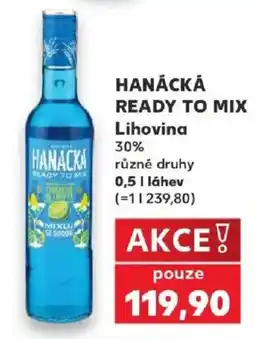 Kaufland Hanacka ready to mix nabídka