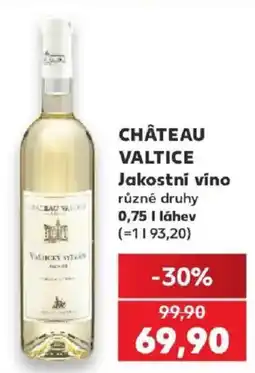 Kaufland Château Valtice nabídka