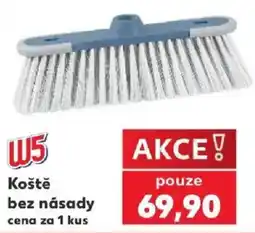 Kaufland W5 Koště bez násady nabídka