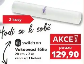 Switch on vakuovací fólie