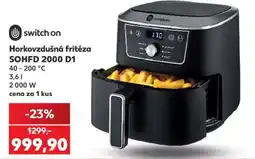 Kaufland Horkovzdušná fritéza SOHFD 2000 D1 nabídka